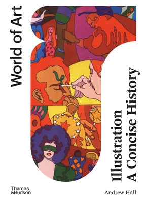 Illustration: A Concise History by Hall, Andrew