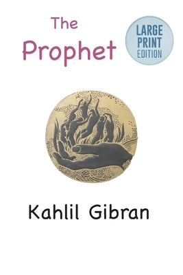 Large print paperback of The Prophet book by Bigfontbooks, showing a cover with elegant typography and a decorative border.