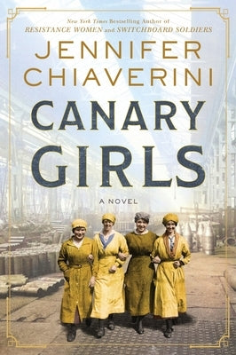 Canary Girls Paperback William Morrow & Company