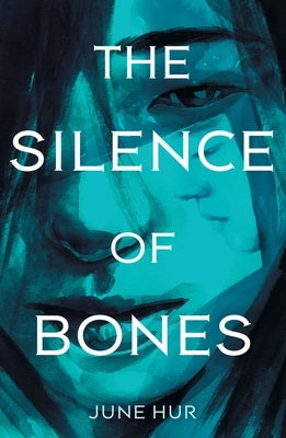 The Silence of Bones Paperback Square Fish