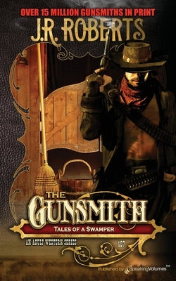 Tales of a Swamper Paperback Speaking Volumes, LLC