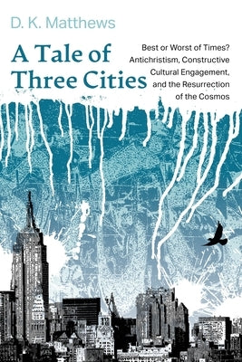 A Tale of Three Cities Paperback Cascade Books