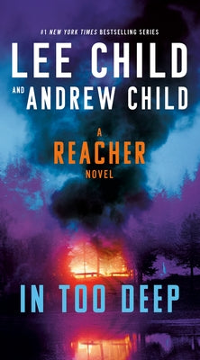 In Too Deep: A Reacher Novel by Child, Lee