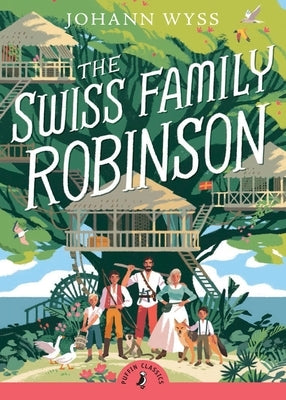 Paperback edition of The Swiss Family Robinson abridged version by Puffin Books, featuring a vibrant cover illustration.