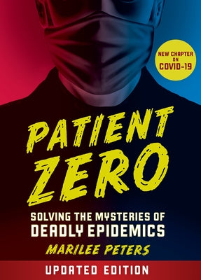 Patient Zero (Revised Edition) Paperback Annick Press