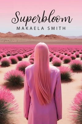 Superbloom Paperback Bainbridge Island Press