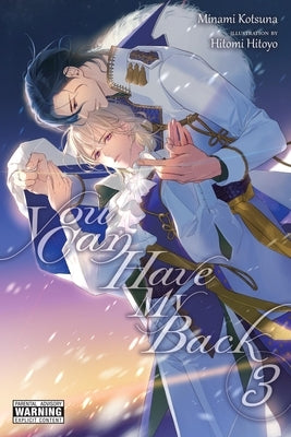 Paperback of You Can Have My Back, Vol. 3 light novel by Yen on, showing the front cover with colorful anime-style artwork.