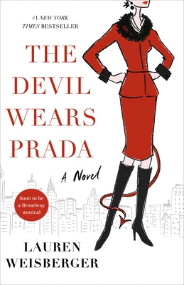 Paperback of The Devil Wears Prada by Random House Trade, featuring the book cover with bold title and designer imagery.