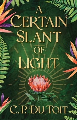 A Certain Slant of Light Paperback Fractured Mirror Publishing