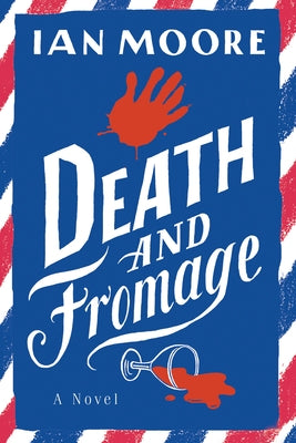 Death and Fromage Paperback Poisoned Pen Press