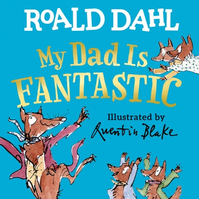 My Dad Is Fantastic board book by Viking Books for Young Readers, featuring colorful illustrations of a father and child.