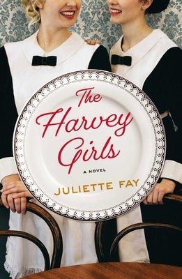 Paperback copy of "The Harvey Girls" novel by Gallery Books, showing the front cover with vintage-style artwork.