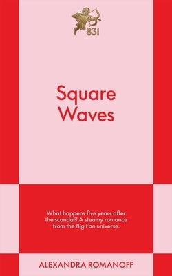 Paperback of "Square Waves: An 831 Stories Romance" by 831 Stories, showing the book cover with title and author details.