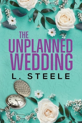 The Unplanned Wedding: Knox & June's Story. Boss Employee Marriage of Convenience Romance Paperback Laxmi Hariharan