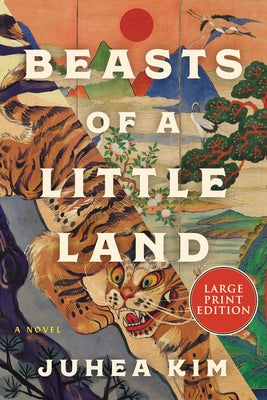 Beasts of a Little Land by Kim, Juhea