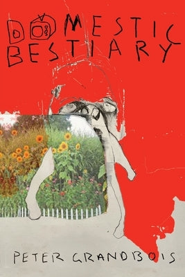 Domestic Bestiary Paperback Spuyten Duyvil
