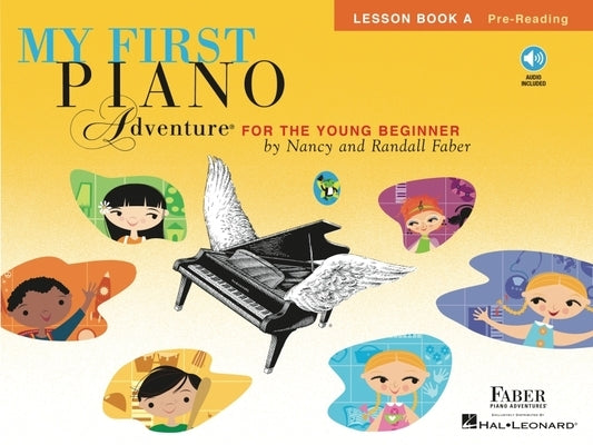 Faber Piano Adventures My First Piano Adventure Lesson Book A paperback with CD and online audio, featuring colorful musical illustrations.