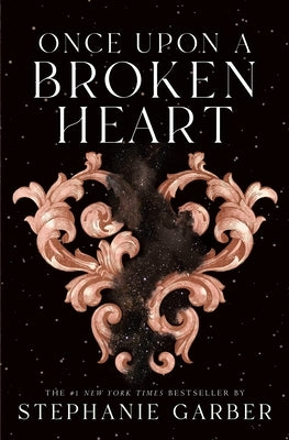 Once Upon a Broken Heart Paperback Flatiron Books