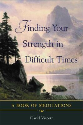 Paperback book titled "Finding Your Strength in Difficult Times" by McGraw-Hill Companies with a simple cover design.