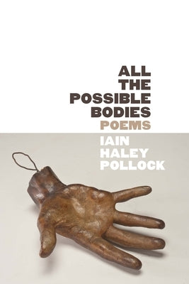 Paperback of "All the Possible Bodies" by Alice James Books, featuring the book cover with abstract artwork and title text.