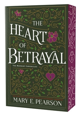The Heart of Betrayal: The Remnant Chronicles, Book Two Paperback Square Fish