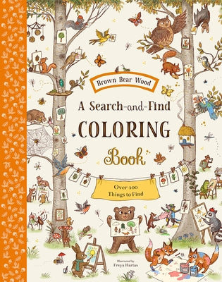 Brown Bear Wood: A Search-And-Find Coloring Book: Over 100 Things to Find Paperback Harry N. Abrams