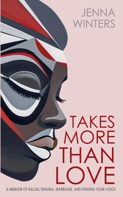 Takes More Than Love Paperback Uplit Press
