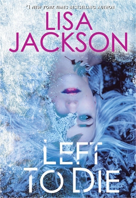 Cover of "Left to Die" mass market paperback novel by Zebra, showing dark and intense artwork.
