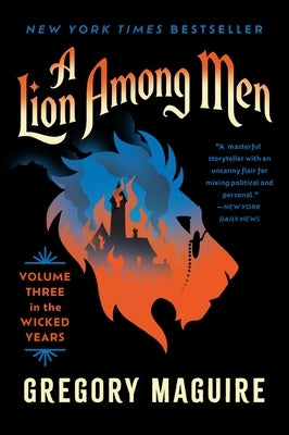 Paperback of A Lion Among Men, Volume Three in the Wicked Years by William Morrow & Company, showing the book cover with a lion illustration.