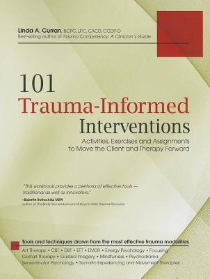Paperback book titled "101 Trauma-Informed Interventions" by PESI Publishing, showing the front cover with colorful design elements.