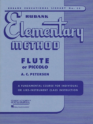 Rubank Elementary Method for Flute or Piccolo, paperback music book with charts, by Rubank Publications, suitable for beginners.