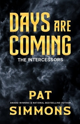 Days Are Coming Paperback Christian Reads Press