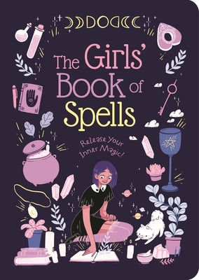 Paperback of The Girls' Book of Spells by Arcturus Editions featuring colorful, magical-themed cover art for young readers.