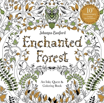 Enchanted Forest: 10th Anniversary Limited Special Edition by Basford
