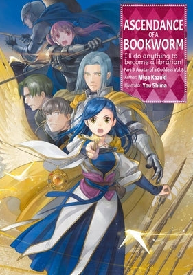 Ascendance of a Bookworm: Part 5 Volume 8 (Light Novel) Paperback Jnc