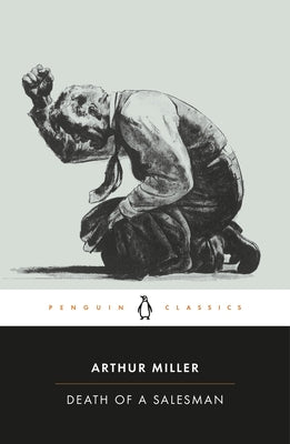 Paperback of Death of a Salesman by Arthur Miller, Penguin Classics edition, showing the book cover with title and author.