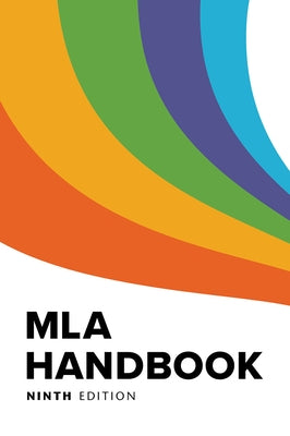 Paperback MLA Handbook by Modern Language Association of America, showing the official guide with text and cover design.