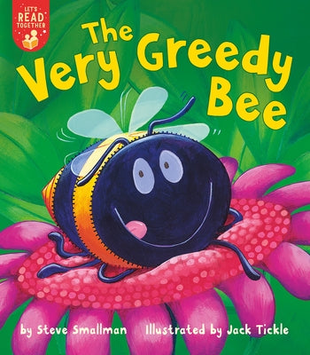 The Very Greedy Bee Paperback Tiger Tales