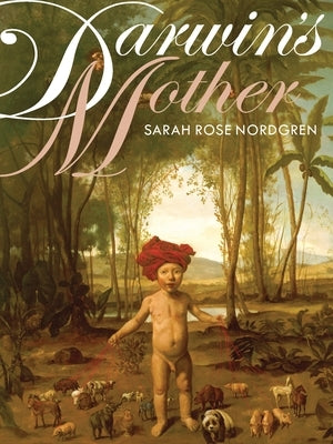 Darwin's Mother Paperback University of Pittsburgh Press