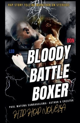 Blood Battle Boxer- Hip Hop Novella Paperback Paul Sambakaluma