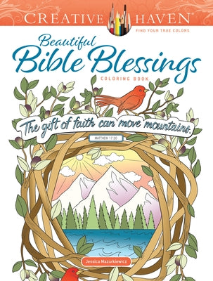 Paperback Creative Haven Beautiful Bible Blessings Coloring Book by Dover Publications featuring intricate religious-themed coloring pages.