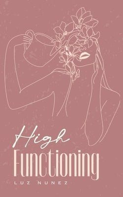 High Functioning Paperback Bookleaf Publishing