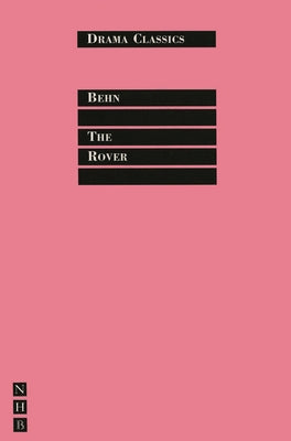 The Rover Paperback Nick Hern Books