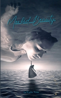 Morbid Beauty Paperback Libresco Feeds Private Limited
