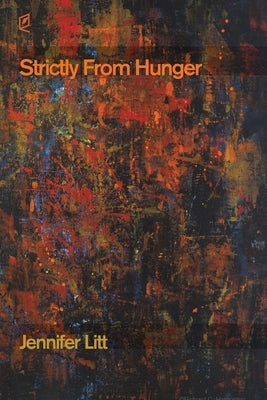 Strictly From Hunger Paperback Accents Publishing