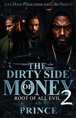 The Dirty Side Of Money 2 by Prince