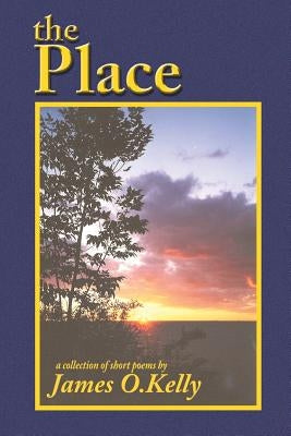 The Place Paperback Peppertree Press