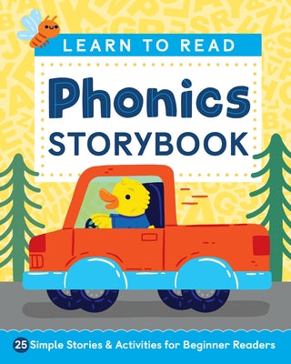 Learn to Read: Phonics Storybook: 25 Simple Stories & Activities for Beginner Readers Paperback Callisto Kids