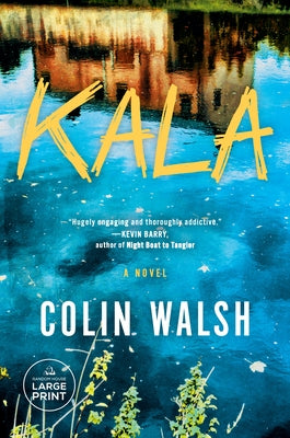 Paperback book titled "Kala" by Random House Large Print Publishing, with a colorful cover featuring abstract artwork.