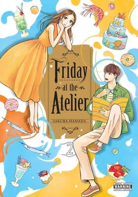 Friday at the Atelier, Vol. 2 Paperback Yen Press